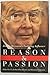 Reason and Passion: Justice Brennan's Enduring Influence