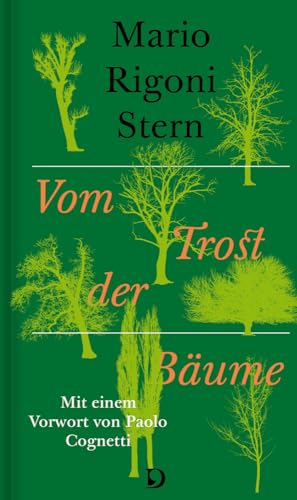 Vom Trost der Bäume: Arboretum salvaticum