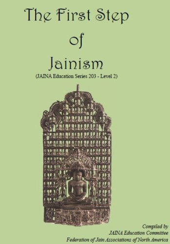 The First Step of Jainism (Jaina Education Series)