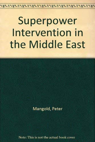 Buy Superpower Intervention in the Middle East — BookShops.in