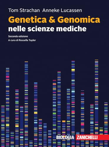 Genetica & genomica nelle scienze mediche