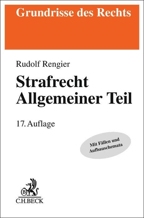 Strafrecht Allgemeiner Teil. Strafrecht AT (Grundrisse des Rechts)