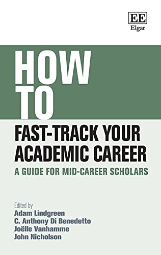 How to Fast-Track Your Academic Career: A Guide... 180392750X Book Cover