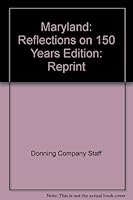 Maryland: Reflections on 150 Years 1578643449 Book Cover