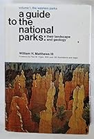 A Guide to the National Parks: Vol. 1, The Western Parks B000VFQJUO Book Cover