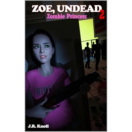 Zoe, Undead 2, Zombie Princess Audiolibro Por J. R. Knoll arte de portada