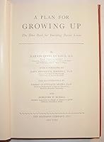 A PLAN FOR GROWING UP The Blue Book for Building Better Lives B000FIR81Q Book Cover