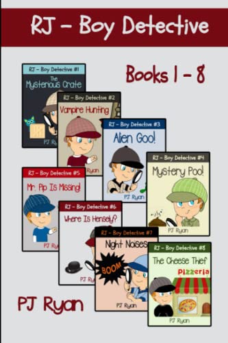 RJ - Boy Detective Books 1-8: Fun Short Story Mysteries for Children Ages 9-12