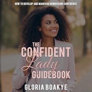 The Confident Lady Guidebook Audiolibro Por Gloria Boakye arte de portada