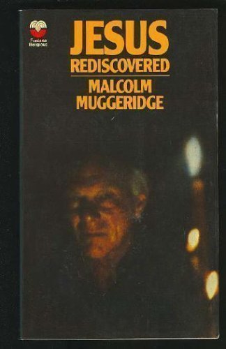 Jesus Rediscovered by Malcolm Muggeridge (1979-... B01FIY42CE Book Cover