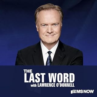 The Last Word with Lawrence O’Donnell Audiobook By Lawrence O'Donnell MS NOW cover art