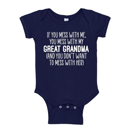 The Shirt Den Don't Mess with My Great Grandma Baby Bodysuit One Piece 18 mo Navy Blue