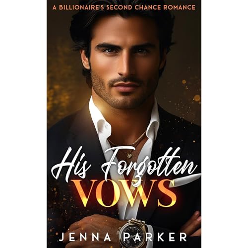 His Forgotten Vows by Jenna Parker episode artwork