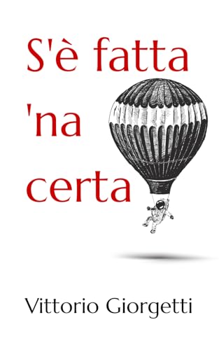 S'È Fatta 'Na Certa