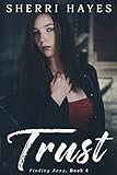 Trust: Finding Anna, Book 4