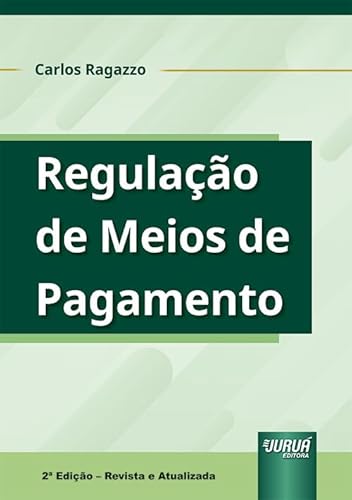 Regulação de Meios de Pagamento