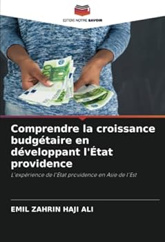 Paperback Comprendre la croissance budgétaire en développant l'État providence [French] Book