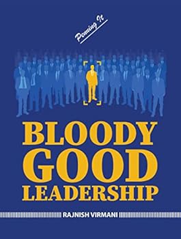 Hardcover BLOODY GOOD LEADERSHIP Book