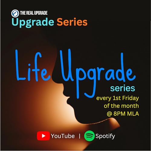 Life Upgrade EP15 - You&rsquo;re Busy Fixing Your Life, But Avoiding the Real Problem
