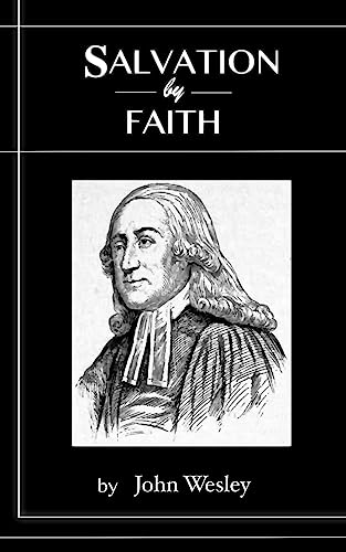 Salvation By Faith