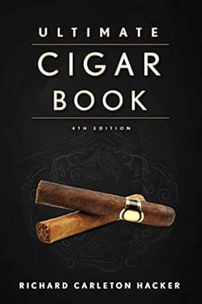 The Ultimate Cigar Book: 4th Edition
