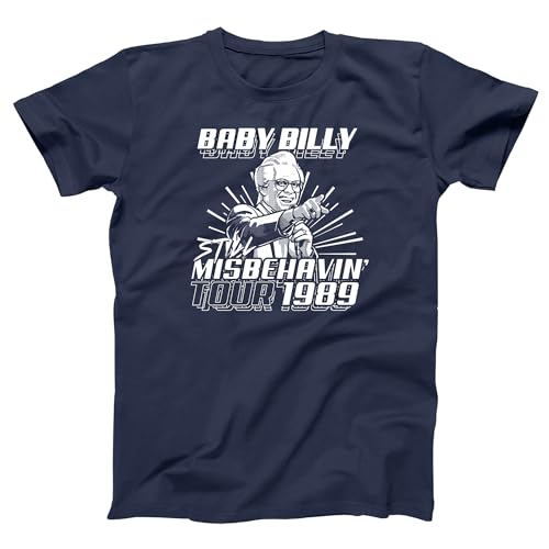 The 7 Best Baby Billy Funny Shirts - Hilarious Comedy Show Mens Humor Xs-5x Soft Cotton T-Shirt