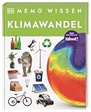 memo Wissen. Klimawandel: Treibhausgase, Hochwasserschutz, erneuerbare Energien: Kompetentes Sachwissen und kahoot-Quizfragen. Für Kinder ab 8 Jahren - John Woodward Übersetzer: Gerrit ten Bloemendal 