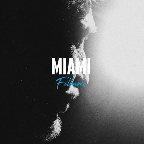 Live au Fillmore Miami Beach (North America Live Tour Collection)