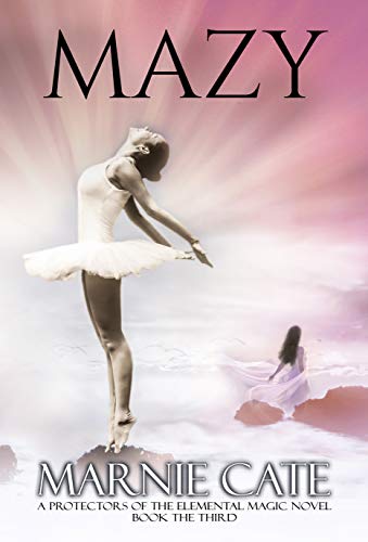 Mazy: An Urban Fantasy Novel (Protectors of Elemental Magic Book 3) by [Marnie Cate, J.M. Northup]
