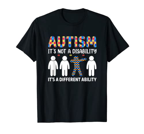 Autism It's Not a Disability It's a Different Ability Camiseta