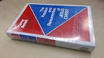 Passion and Resurrection of Jesus Christ