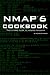 Nmap 6 Cookbook: The Fat Free Guide to Network Security Scanning