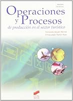 Operaciones y procesos de producción en el sector turístico (Gestión turística) (Spanish Edition) 8497561732 Book Cover