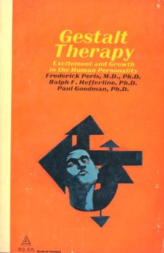 Gestalt Therapy: Excitement and Growth in the H... B003DF2O1M Book Cover