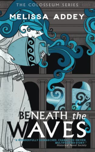 Beneath the Waves (The Colosseum) 1910940887 Book Cover