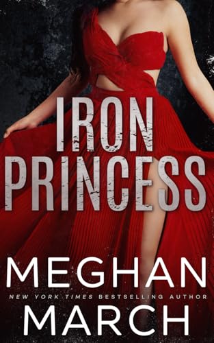 Iron Princess: An Anti-Heroes Collection Novel (Savage Trilogy)