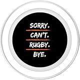 Zoom IMG-1 sorry can t rugby bye Zoom IMG-1 sorry can t rugby bye