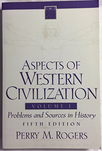Aspects of Western Civilization: Problems and S... 0130384917 Book Cover