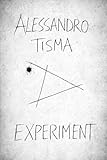  EXPERIMENT (Italian Edition)