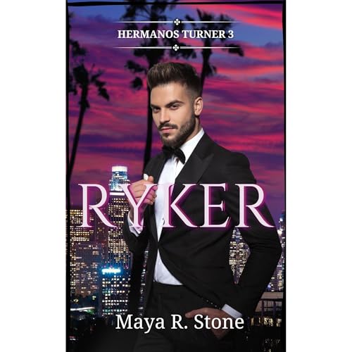 Ryker. Hermanos Turner 3 Audiolibro Por Maya R. Stone arte de portada