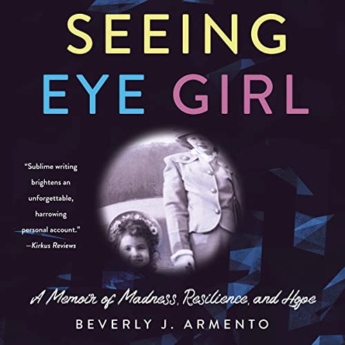 Listen to Seeing Eye Girl by Beverly J. Armento episode artwork
