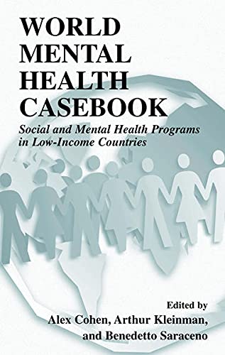 Buy World Mental Health Casebook: Social and Mental Programs in Low-Income Countries — BookShops.in