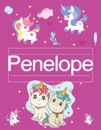 Penelope Tracing Book: Personalized Primary Tracing Book, Learning How to Write Their Name, Name Writing Practice For Kindergarten and Kids Ages 3-187