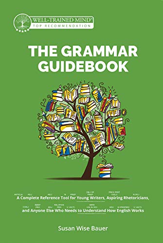 The grammar guidebook: a complete reference tool for young writer…