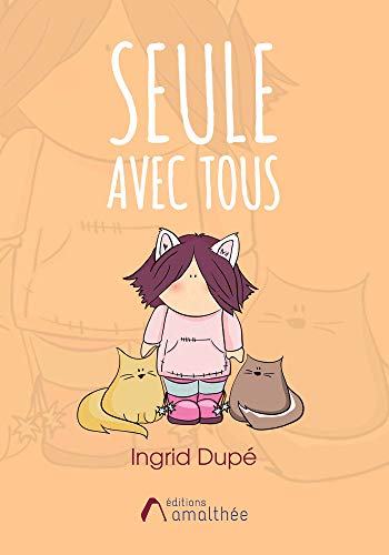 Télécharger Seule avec tous livre En ligne