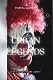 Urban Legends: 20 of the most popular legends