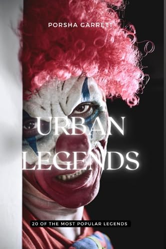 Urban Legends: 20 Of The Most Popular Legends