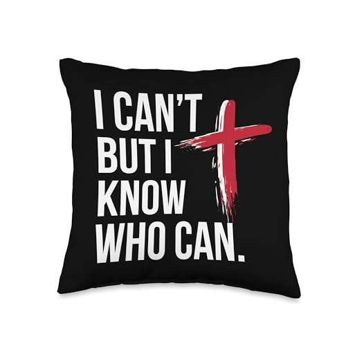 I Can't But I Know Who Can Jesus Christ Cross Throw Pillow -  merch_template, WJH3C1PZPBAUS_16X16