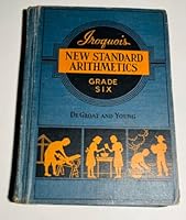 Iroquois New Standard Arithmetics - Grade Six B00GPZRI18 Book Cover