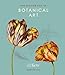 The Golden Age of Botanical Art (Y)